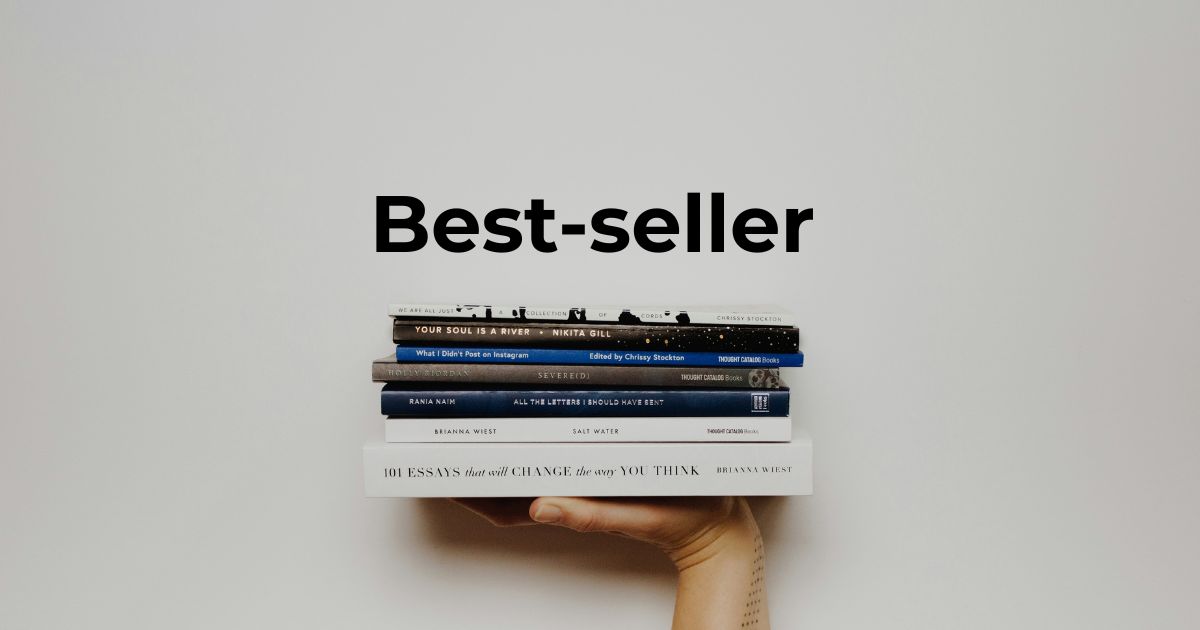 Chấp bút sách: Điều gì tạo nên một quyển sách best-seller?